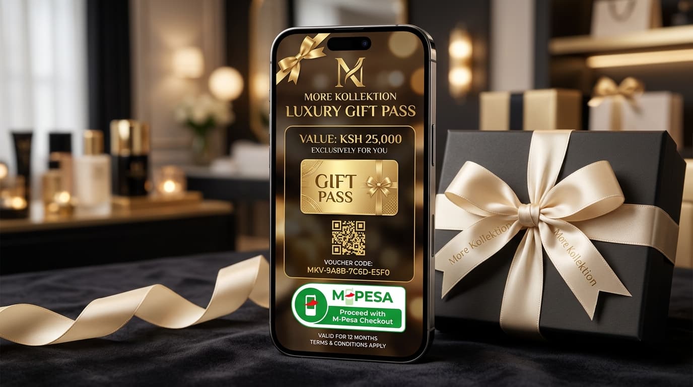 The Ultimate Instant Gift: How to Send a Digital Luxury Voucher via M-Pesa - More Kollektion Nairobi